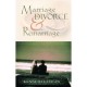 Marriage, Divorce and Remarriage by Kenneth E. Hagin